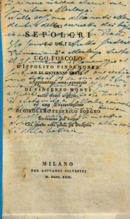 Dei Sepolcri Poesie Di Ugo Foscolo, D' Ippolito Pindemonte E Di Giovanni Torti