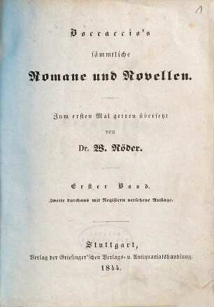 Boccaccio's sämmtliche Romane und Novellen, 1. [Dekameron ; Bd. 1]