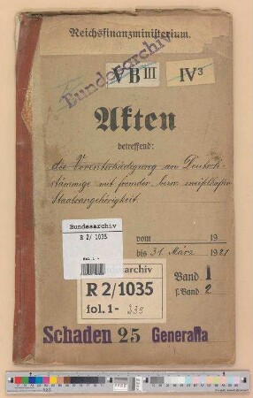 Vorentschädigung an Deutschstämmige mit fremder bzw. zweifelhafter Staatsangehörigkeit: Bd. 1