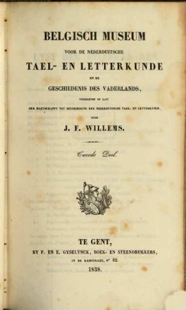 Belgisch Museum voor de Nederduitsche Tael en Letterkunde en de Geschiedenis des Vaderlands, 2. (1838)