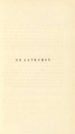 De aankomst