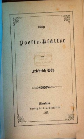 Einige Poesie-Blätter von Friedrich Götz