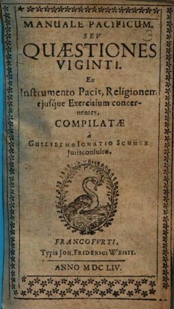 Manuale pacificum seu quaestiones viginti ex instrumento pacis, religionem eiusque exercitium concernentes