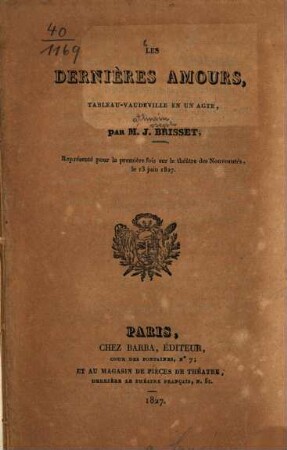 Les dernières amours : Tableau-vaudeville en un acte