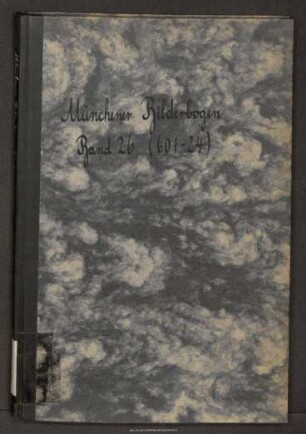 Münchener Bilderbogen Band 26 : [Nro 601-624]