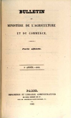 Bulletin du Ministère de l'Agriculture et du Commerce : partie officielle. 3. 1842