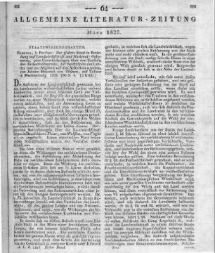 Thünen, J. H.: Der isolirte Staat in Beziehung auf Landwirthschaft und Nationalökonomie, oder Untersuchungen über den Einfluß, den die Getreidepreise, der Reichthum des Bodens und die Abgaben auf den Ackerbau ausüben. Hamburg: Perthes 1826