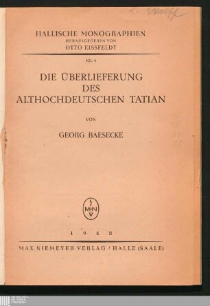 Die Überlieferung des althochdeutschen Tatian