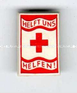 Rotes Kreuz, "Helft uns helfen!", Spendenabzeichen