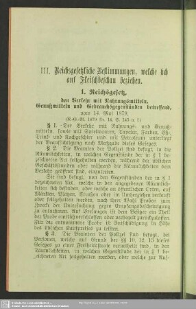 III. Reichsgesetzliche Bestimmungen, welche sich auf Fleischbeschau beziehen