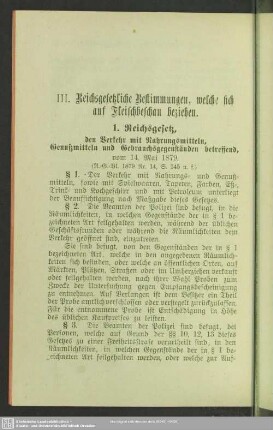 III. Reichsgesetzliche Bestimmungen, welche sich auf Fleischbeschau beziehen