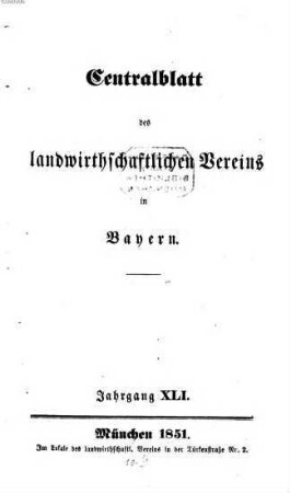 Centralblatt des Landwirthschaftlichen Vereins in Bayern. 41. 1851
