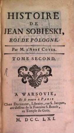 Histoire de Jean Sobieski, Roi de Pologne, 2