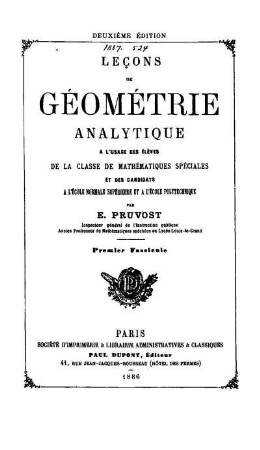 Tome 1: Leçons de géométrie analytique. Tome Premier