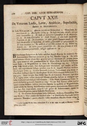 Caput XXII. De veterum ludis, luxu, aedificiis, supellectile, statuis ac monumentis