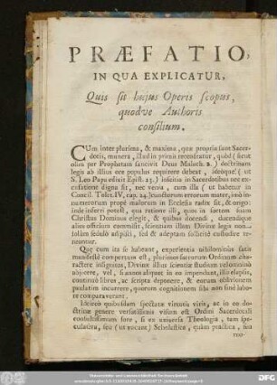 Praefatio, In Qua Explicatur, Quis sit huius Operis scopus, quodve Authoris consilium.