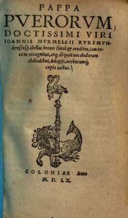 Pappa puerorum : libellus brevis simul & eruditus
