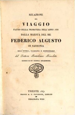 Relazione del viaggio fatto nella primavera di 1838 dal Ré Federico Augusto di Sassonia nell'Istria, Dalmazia e Montenegro, Uebersetzung