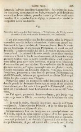 VII. Nouvelles intrigues des deux mages ...