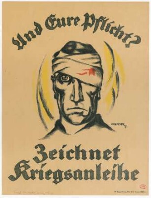 Und Eure Pflicht? : Zeichnet Kriegsanleihe