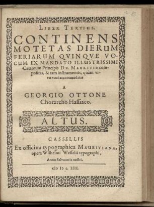 Georg Otto: Liber tertius continens motetas dierum feriarum quinque vocum ... Altus