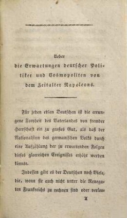 Ueber die Erwartungen deutscher Politiker und Weltbürger von der Universalherrschaft Napoleons