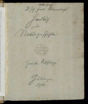 D. Joh. Friedr. Blumenbachs der Med. Prof. ord. zu Göttingen Handbuch der Naturgeschichte : Mit Kupfern