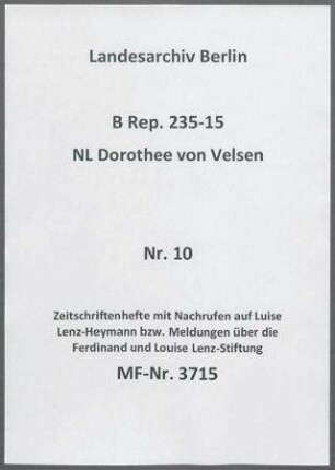 Zeitschriftenhefte mit Nachrufen auf Luise Lenz-Heymann bzw. Meldungen über die Ferdinand und Louise Lenz-Stiftung