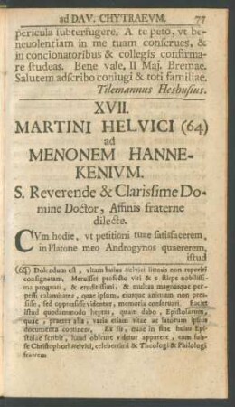 XVII. Martini Helvici (64) ad Menonem Hannekenium