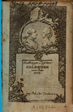 Göttinger Taschen Calender Für das Jahr .... 1778