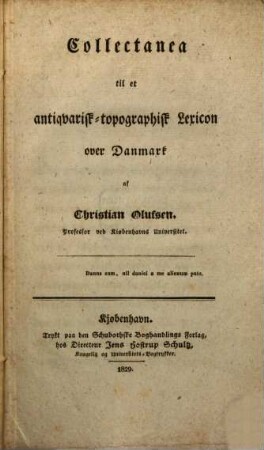 Collectanea til et antiquarisk-topographisk Lexicon over Danmark