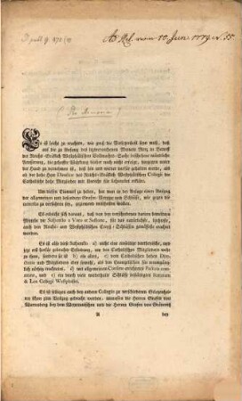 Es ist leicht zu erachten, wie groß die Verlegenheit seyn muß, daß auf die zu Anfang des leztverwichenen Monats Merz in Betreff der Reichs-Gräflich Westphälischen Vollmachts-Sache beschehene mündliche Aeusserung, die gehoffte Würkung bisher noch nicht erfolgt, ...