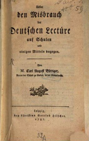 Ueber den Misbrauch der Deutschen Lectüre auf Schulen