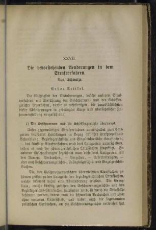 XXVII. Die bevorstehenden Aenderungen in dem Strafverfahren : Erster Artikel