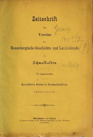 Zeitschrift des Vereins für Hennebergische Geschichte und Landeskunde zu Schmalkalden. 9. 1889