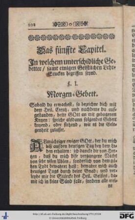 Das fünffte Capitel. In welchem unterschidliche Gebetter, samt einigen Geistlichen Lehr-Stucken begriffen seynd.