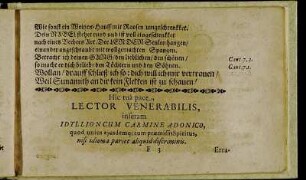 Hic tua pace Lector Venerabilis, inseram Idyllioncum Carmine Adonico [...]