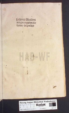 Historia Alexa[n]dri magni regis macedonie de prelijs