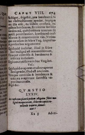 Quaestio LXXIV. An raphanus plantis pedum alligatus febre maligna occupatorum, dolorem capitis revellendo vapores, demulceat?