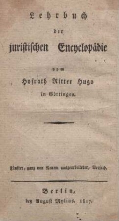 Bd. 1: Lehrbuch der juristischen Encyclopädie