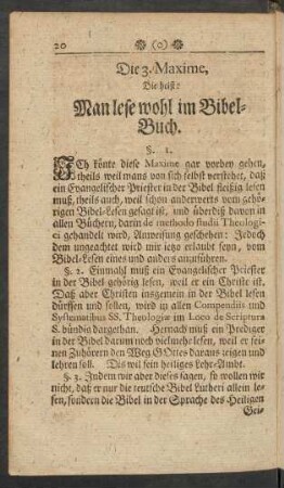 Die 3. Maxime, Die heist: Man lese wohl im Bibel-Buch