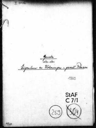 Entwurf eines Gesetzes über das Eigentum an Wohnungen und gewerblichen Räumen