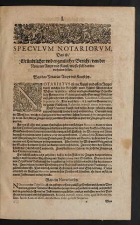 Speculum Notariorum, Das ist/ Gründtlicher und eygentlicher Bericht/ von der Notarien Ampt und Kunst/ wie sie sich darinn verhalten sollen.
