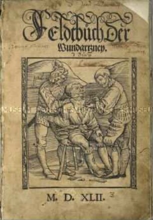 Feldbuch der Wundarznei