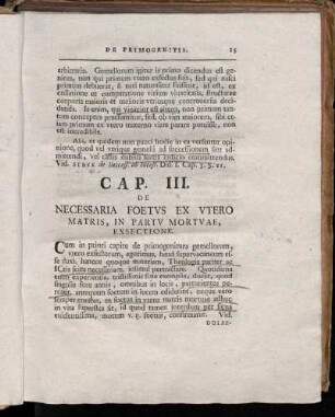 Cap. III. De Necessaria Foetus ex Utero Matris, in Partu Mortuae, Exsectione.