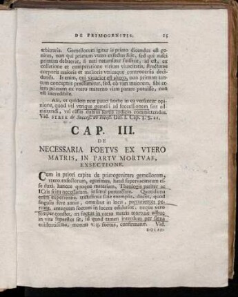 Cap. III. De Necessaria Foetus ex Utero Matris, in Partu Mortuae, Exsectione.