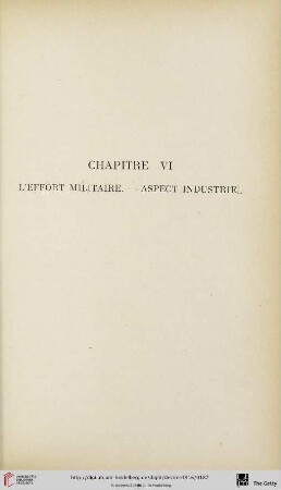 Chapitre VI: L'effort militaire. - Aspect industriel