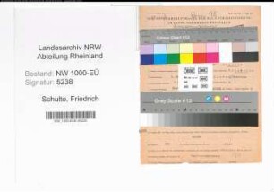 Entnazifizierung Friedrich Schulte, geb. 09.03.1896 (Polizeibeamter)