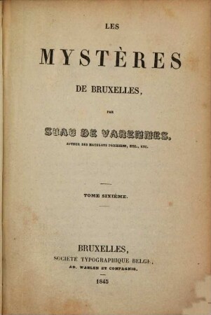 Les mystères de Bruxelles. 6