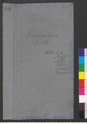 Alter Umschlag "Eingegangene Briefe 1805. July August. Septbr. October November December"